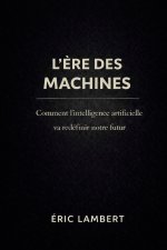 L'Ère des Machines