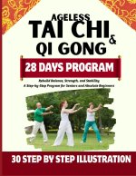 Ageless Tai Chi and Qigong