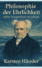 Philosophie der Ehrlichkeit