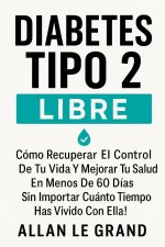 DIABETES TIPO 2 LIBRE