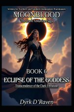 BOOK 6 Eclipse of the Goddess