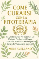 COME CURARSI CON LA FITOTERAPIA