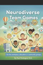 Neurodiverse Team Games