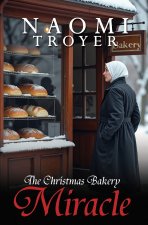 The Christmas Bakery Miracle