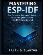 Mastering ESP-IDF