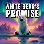 White Bear's Promise