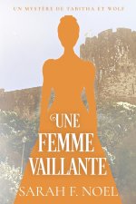 Une Femme Vaillante