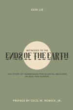 Witnesses to the ends of the earth