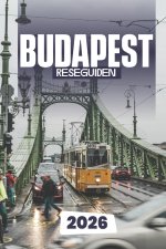 BUDAPEST RESEGUIDEN 2026