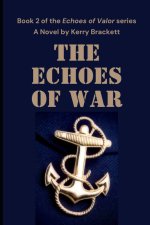 The Echoes of War