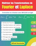 Maîtriser les Transformations de Fourier et Laplace