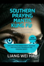 Southern Praying Mantis Kung Fu