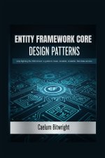 Entity Framework Core Design Patterns