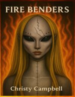 FIRE BENDERS