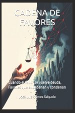 CADENA DE FAVORES