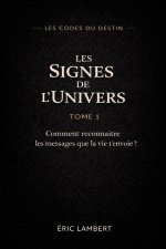 Les Codes du Destin - Tome 1