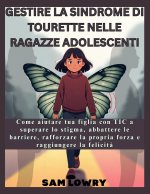 Gestire la sindrome di Tourette nelle ragazze adolescenti