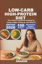 LOW-CARB, HIGH-PROTEIN DIET