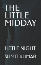 THE LITTLE MIDDAY