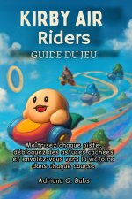 Guide du jeu Kirby Air Riders