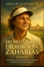 Mildred Babe Didrikson Zaharias Biografia
