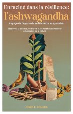 Enraciné dans la résilience