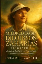Mildred Babe Didrikson Zaharias Biographie