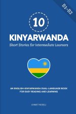 10 Kinyarwanda Short Stories for Intermediate Learners