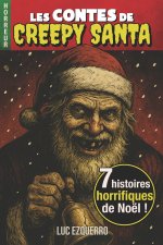 Les contes de Creepy Santa - Volume 1