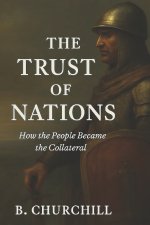 THE TRUST OF NATIONS