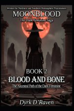 BOOK 2 Blood and Bone