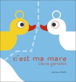 Albums à dévorer - PS - C'est ma mare - Album x3 - PCF