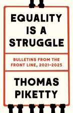 Equality Is a Struggle – Bulletins from the Front Line, 2021–2025
