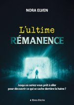 ULTIME REMANENCE