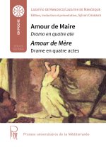 Amour de maire, dramo en quatre acte pèr Lazarino de Manosco