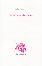 La Vie aventureuse