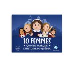 10 femmes qui ont marqué l'histoire du Québec