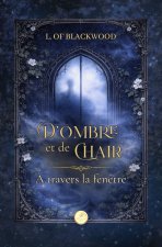 À travers la fenêtre
