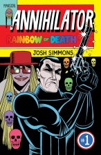 Annihilator #1 - Rainbow of Death