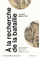 La Bataille de Turtucaïa, 1916