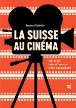 La Suisse au cinéma