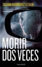 MORIR DOS VECES
