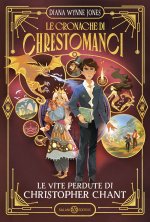 vite perdute di Christopher Chant. Le cronache di Chrestomanci