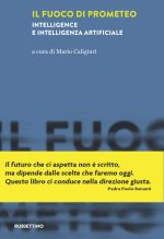 fuoco di Prometeo. Intelligence e intelligenza artificiale