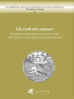 eredi del centauro. L’archetipo della giunzione uomo-cavallo nelle culture e nelle rappresentazioni letterarie