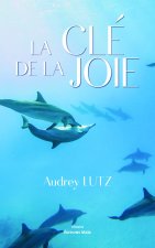 La clé de la joie