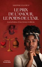 Le prix de l’amour - le poids de l’exil