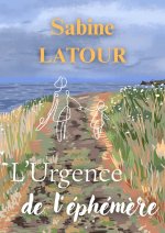 L'Urgence de l'éphémère