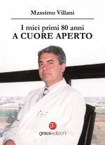 miei primi 80 anni a cuore aperto