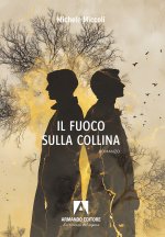 fuoco sulla collina
